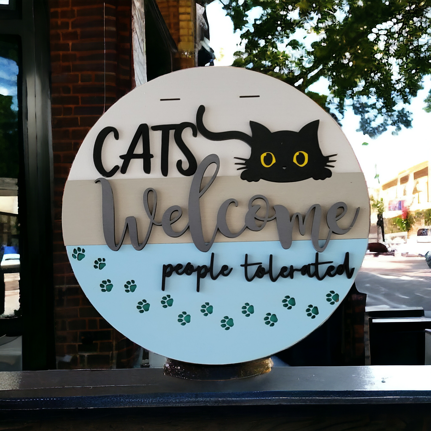 Door Hanger - 12in - Cats Welcome, People Tolerated - 2 Variations