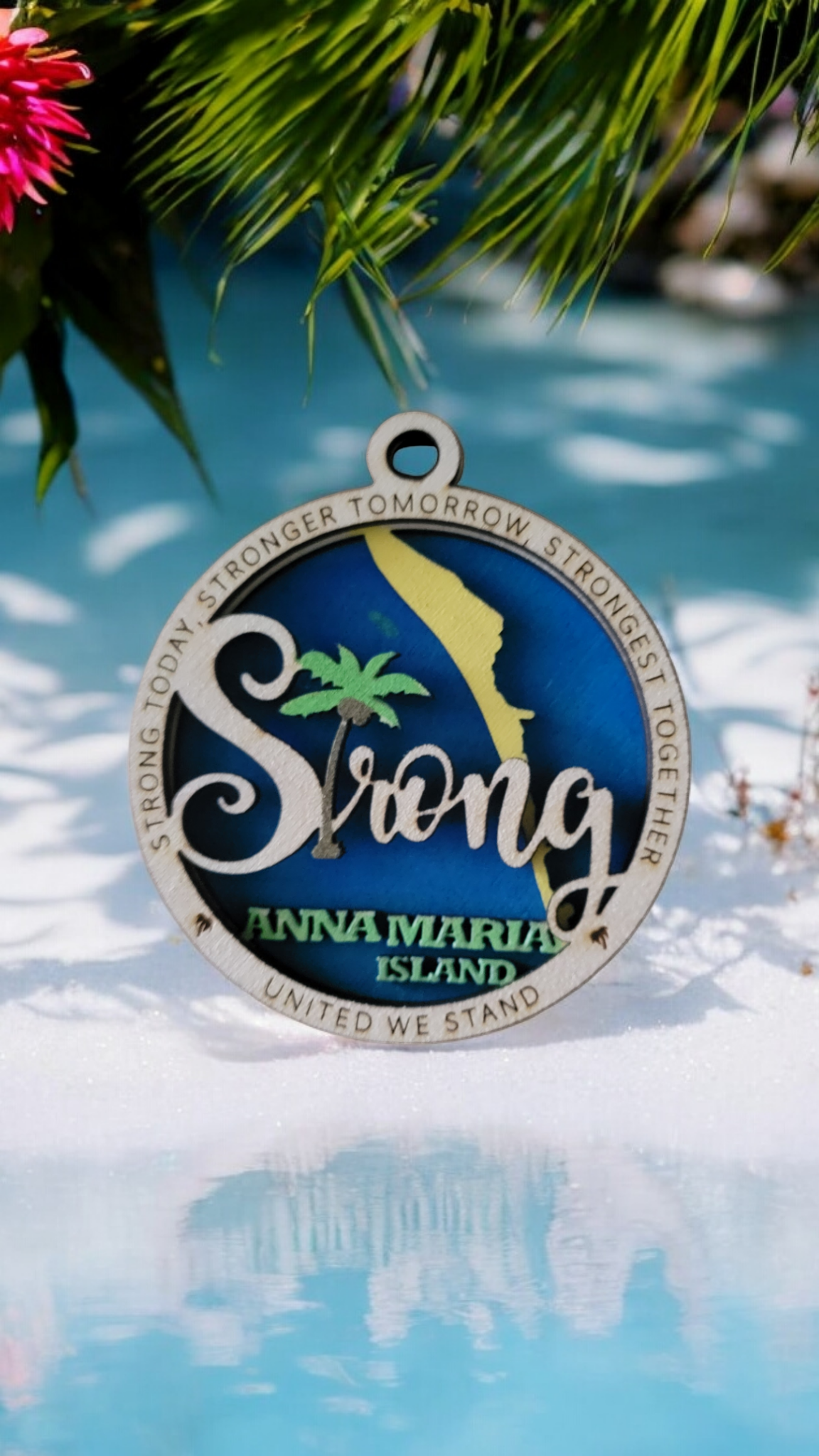 "Anna Maria Island Strong" Ornament (All profits go to Hurricane Helene and Milton Disaster Cleanup Efforts)