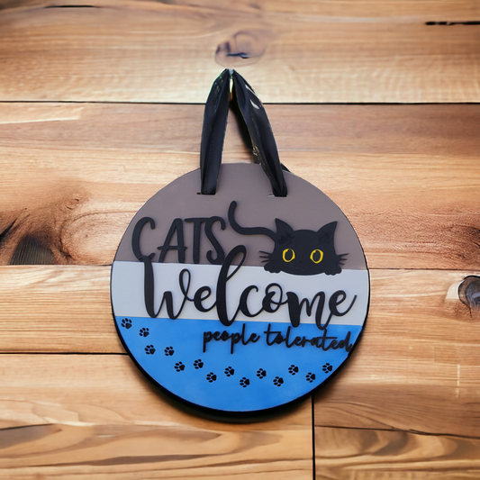Door Hanger - 12in - Cats Welcome, People Tolerated - 2 Variations