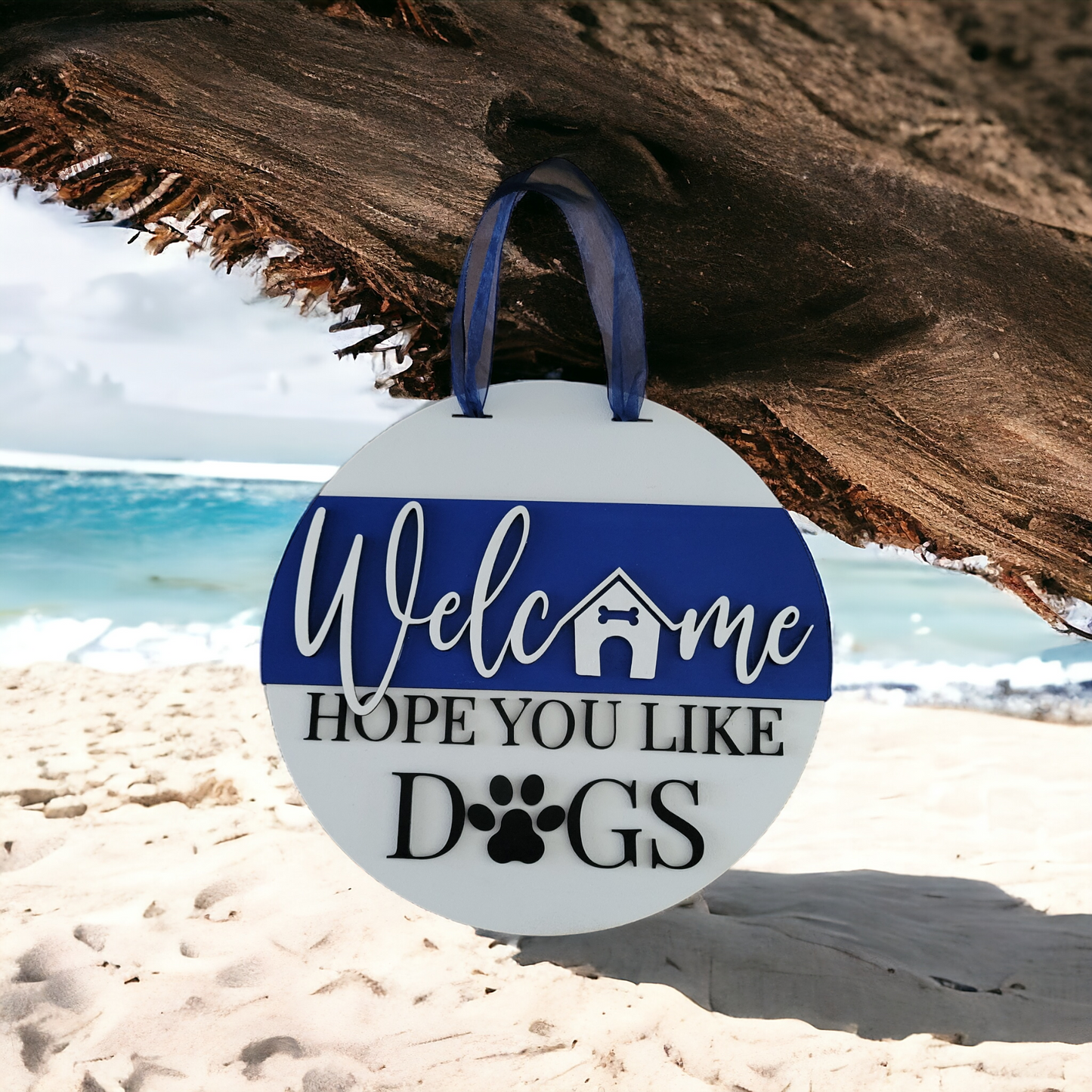 Door Hanger - Welcome Hope you Like Dogs!
