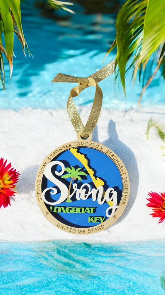"Longboat Key Strong" Ornament (All profits go to Hurricane Helene and Milton Disaster Cleanup Efforts)