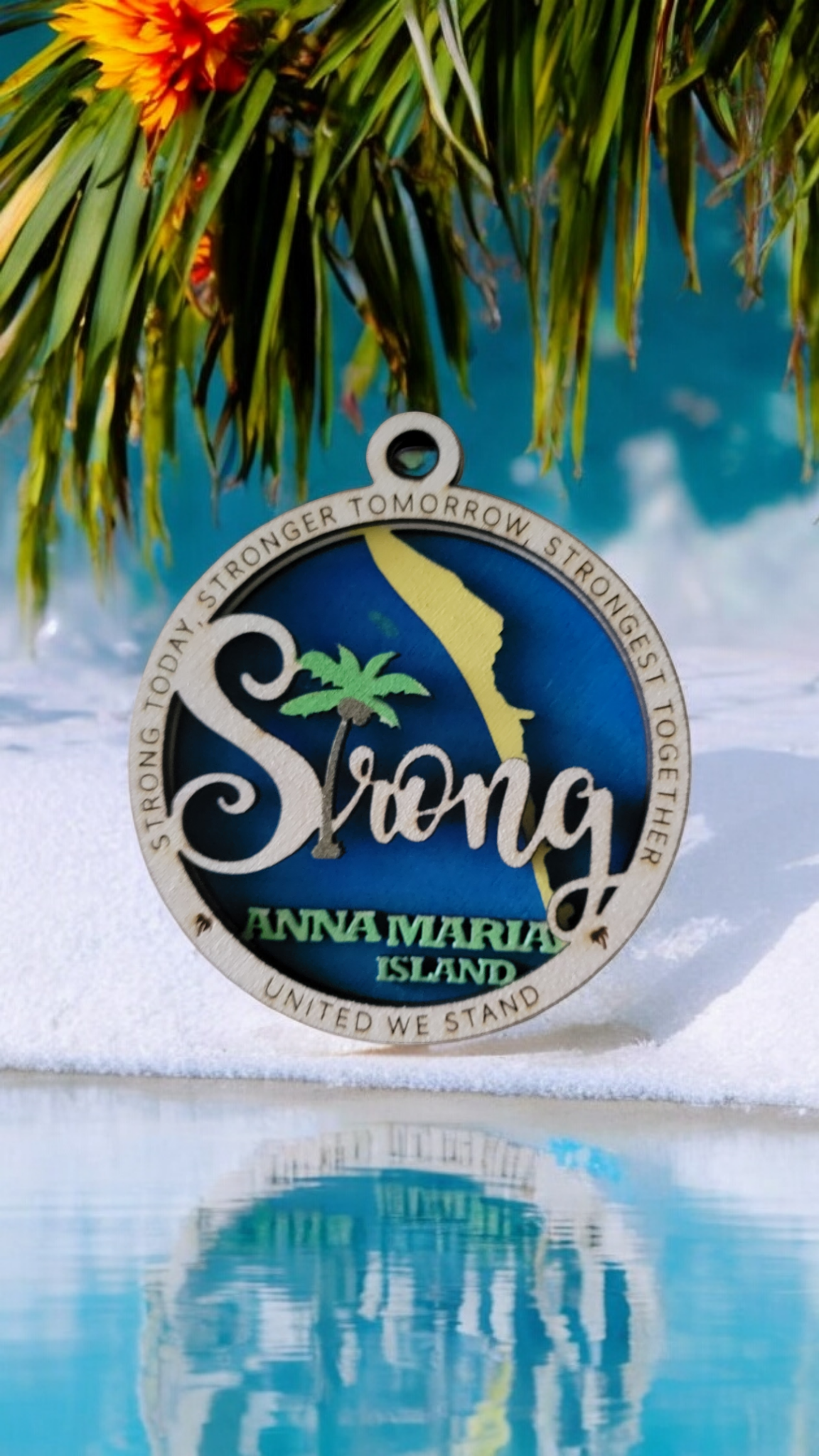 "Anna Maria Island Strong" Ornament (All profits go to Hurricane Helene and Milton Disaster Cleanup Efforts)